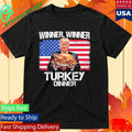 Trump Winner Winner Turkey Dinner Thanksgiving Shirt Unisex , , , Long Sleeve Tee