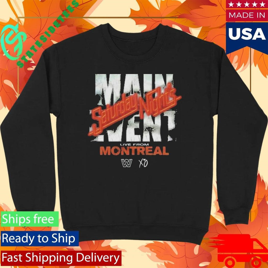 X Xo Saturday Night’s Main Event Shirt Unisex , , , Long Sleeve Tee
