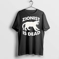 Zionist Is Dead T Shirts