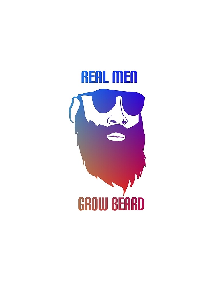 Real Men Grow Beard by TiRie