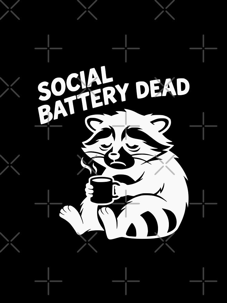 Social Battery Dead Raccoon Streetwear Graphic Tee by MavtM