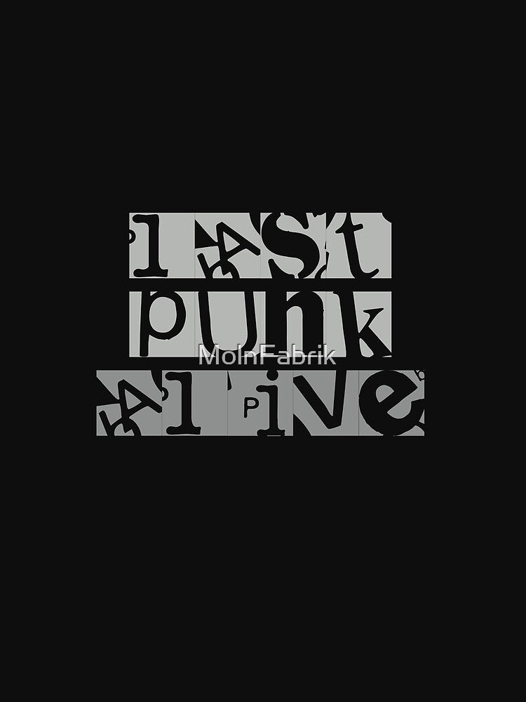 Last Punk Alive by MolnFabrik