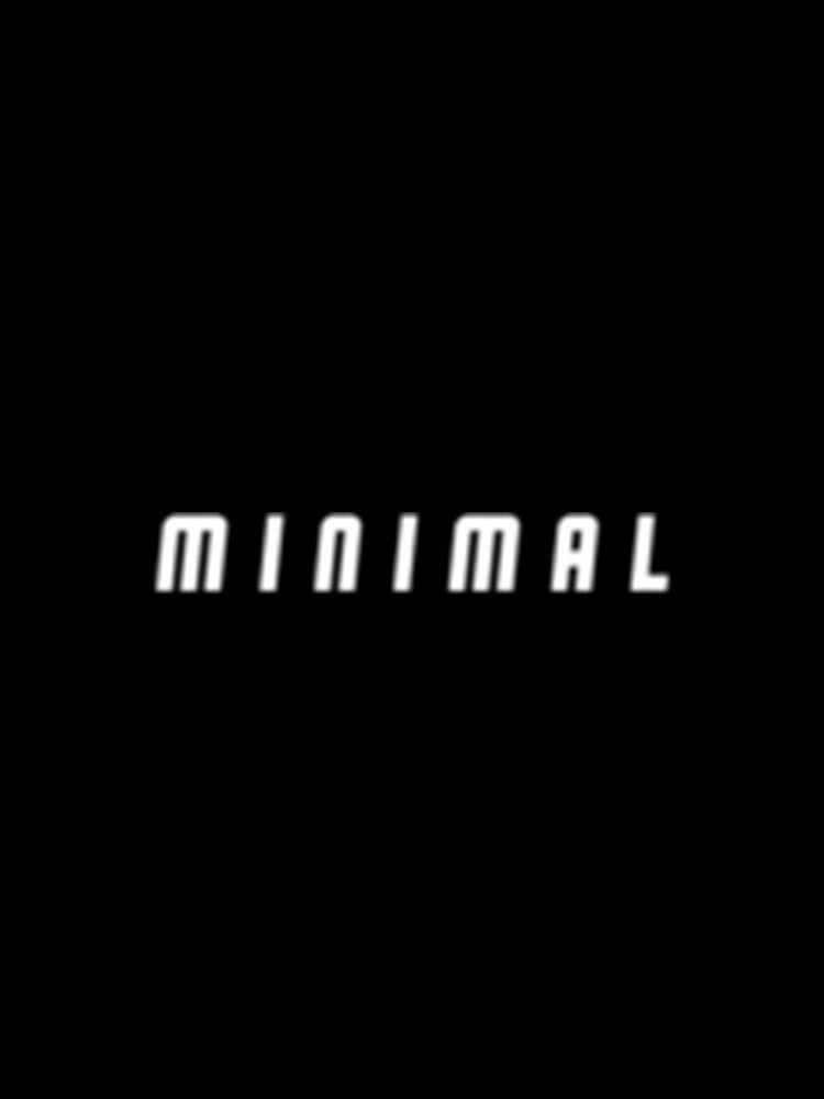 minimal Essential by deelsobanyw