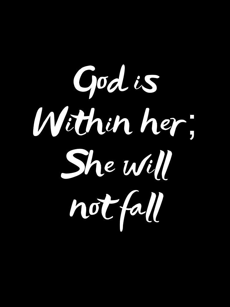 Womens God is within her she will not fall faith christian T-Shirt by spolayastore