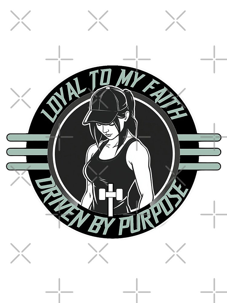 Loyal To My Faith Driven By Purpose Christian Women Gym by Bezuiden