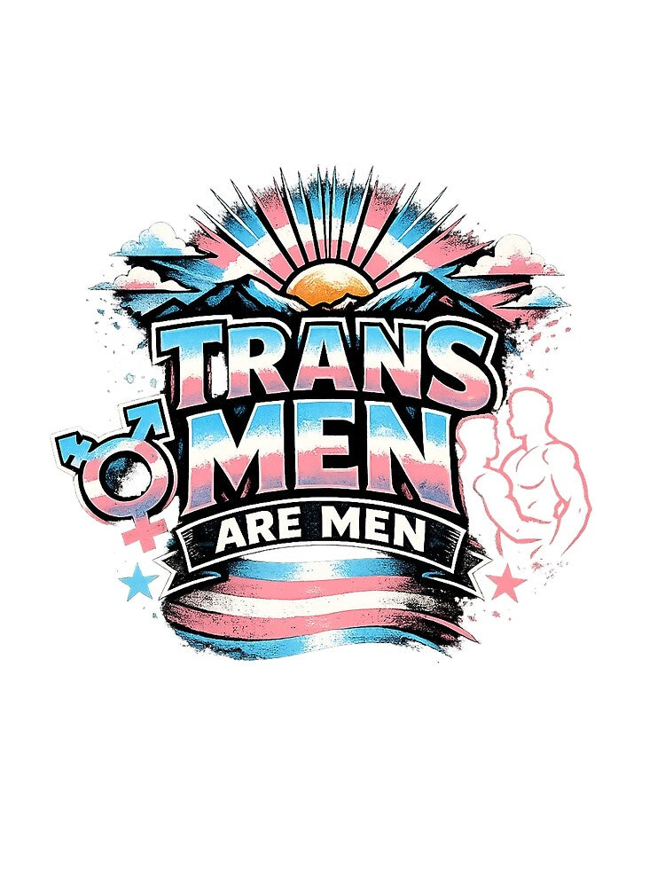 Trans Men Are Men by ApparelWorld1