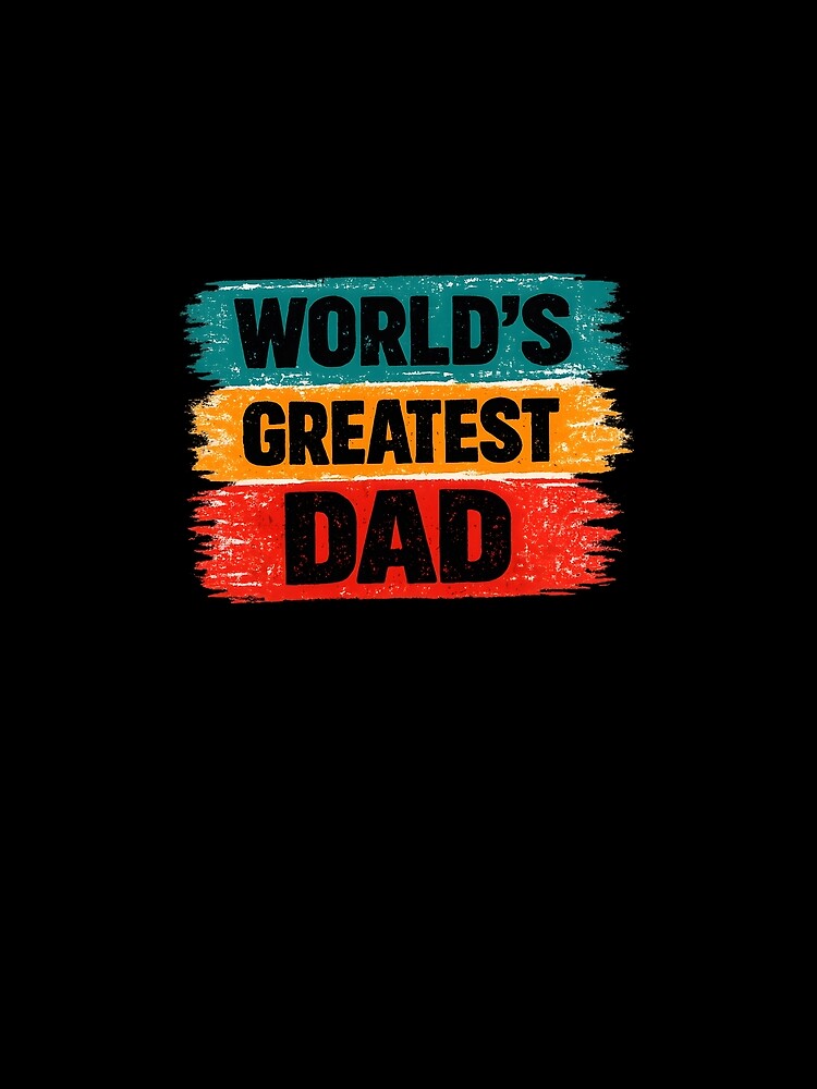 Worlds Greatest Dad Funny Fathers Day Gift Retro Brush Stripe T-Shirt by VaultVibes