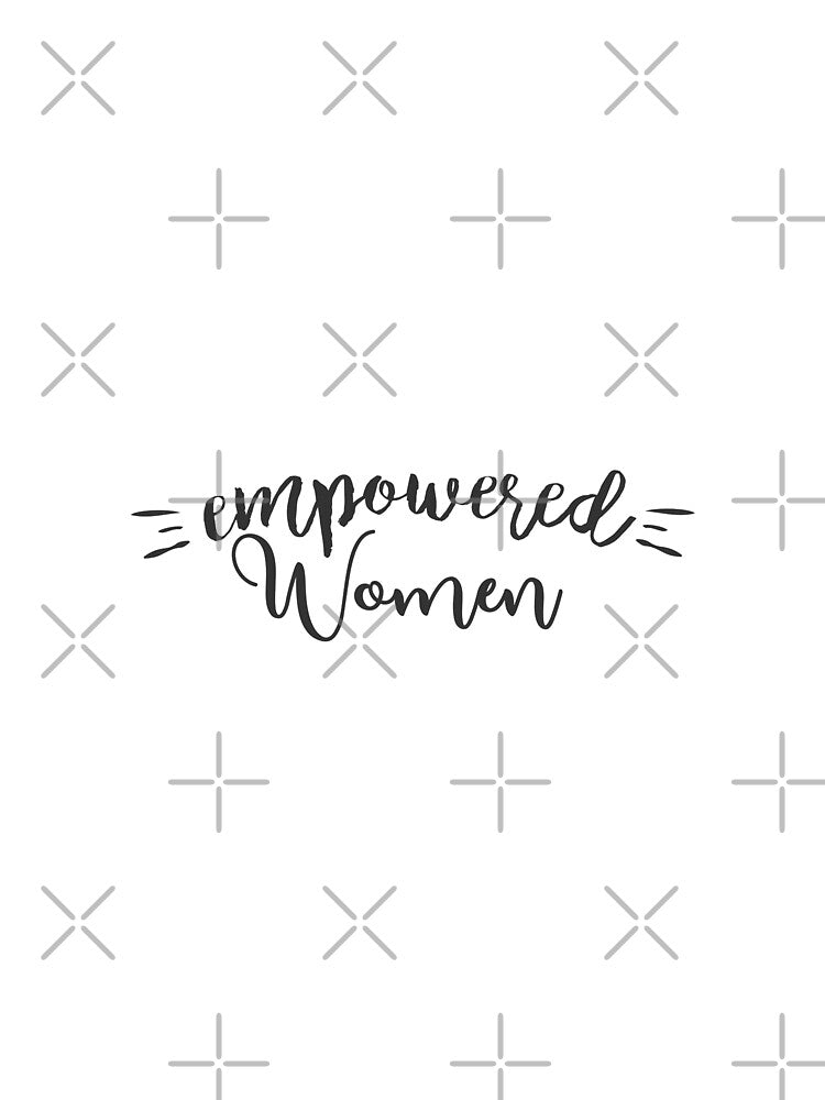 Empowered Women by shirtart shop