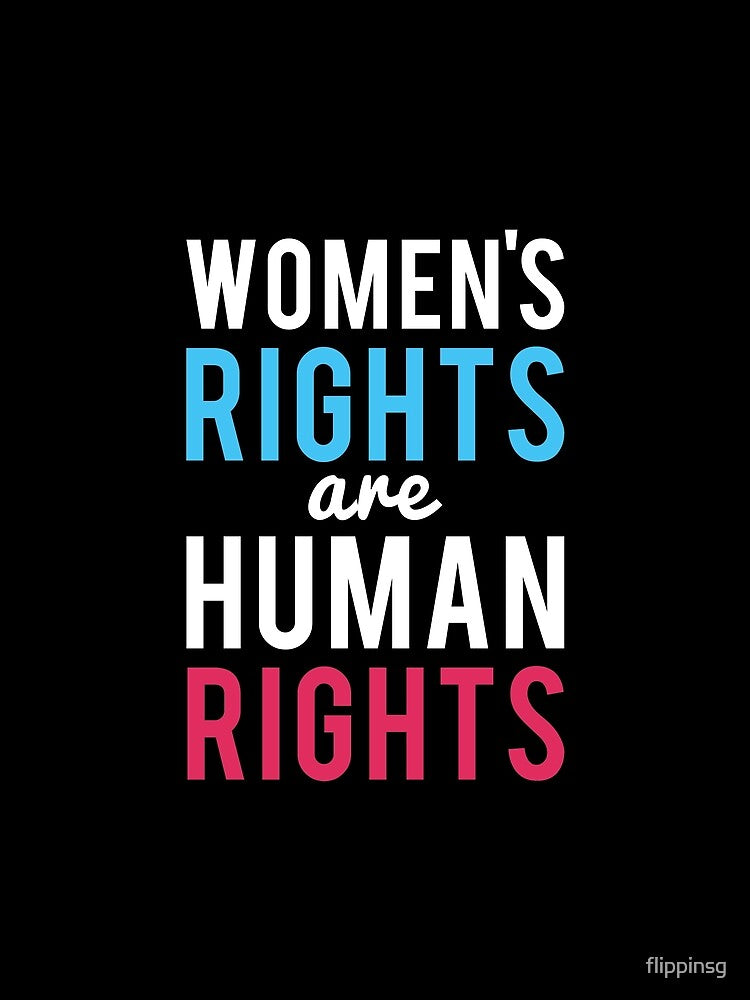 Women's Rights Are Human Rights by flippinsg