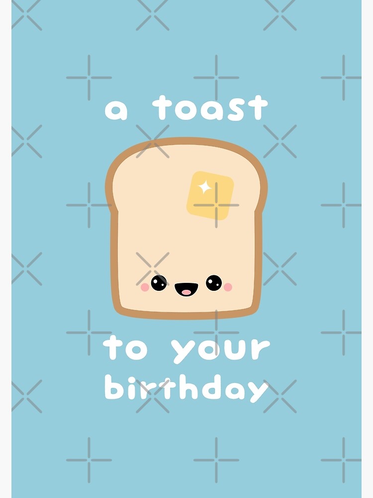 Birthday Toast by sugarhai