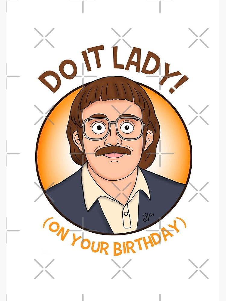 Do it Lady (on your birthday) - Chit (fan art) by Garry Vaux