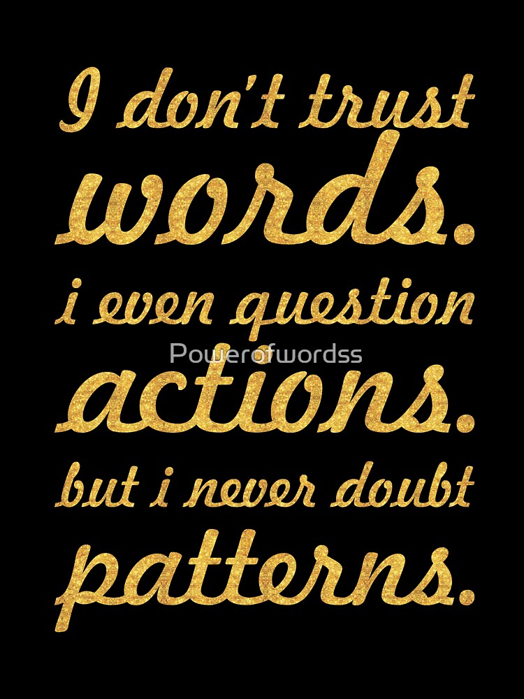 I don't trust - Inspirational Quote by Powerofwordss
