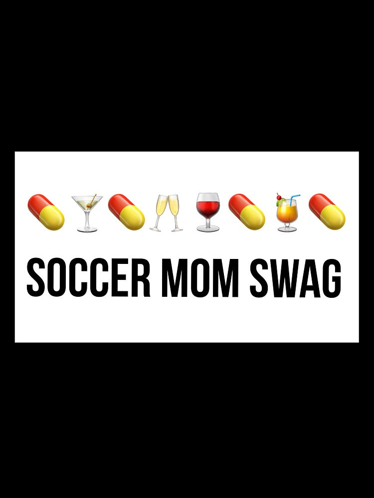 soccer mom swag by resmarted