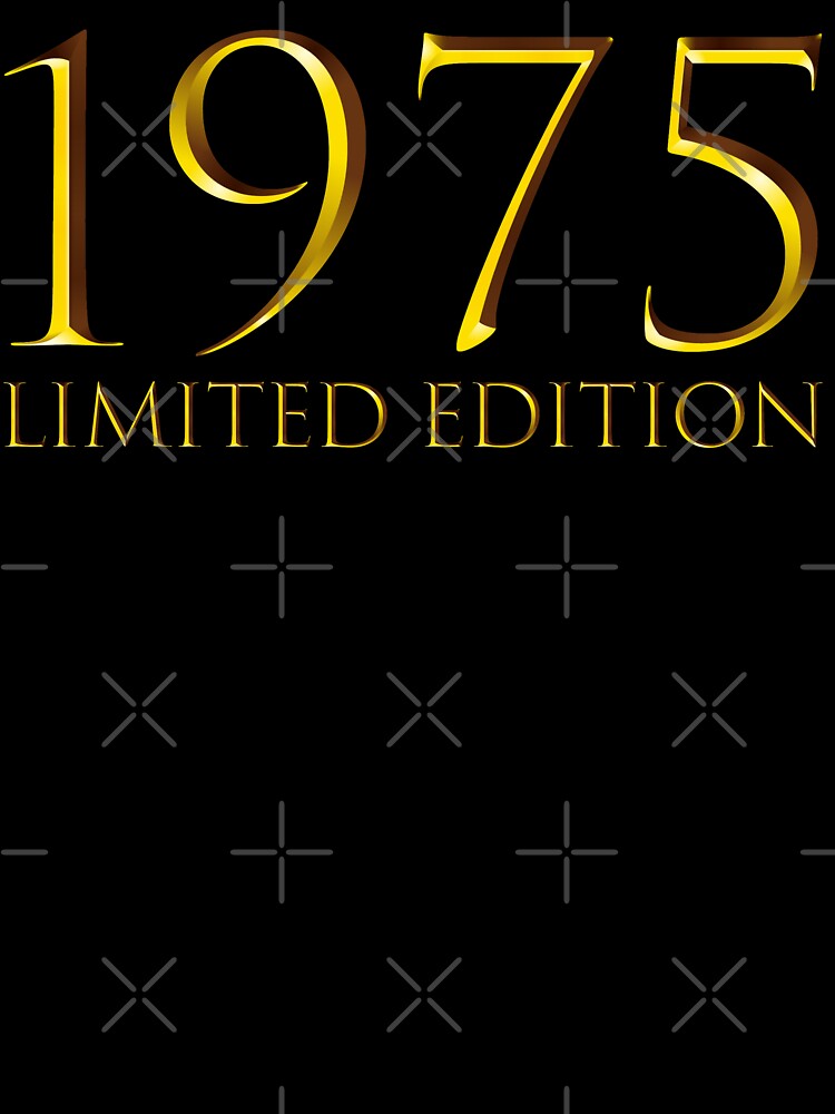 1975 Limited Edition 46 Years Old 46th Birthday by DavisHasari