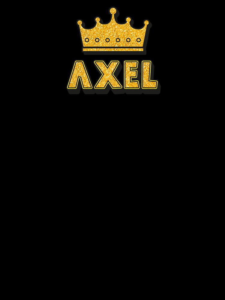 Axel Personalized Name With Crown - Cool & Funny Custom Gift for Men and Boys by Oussinc