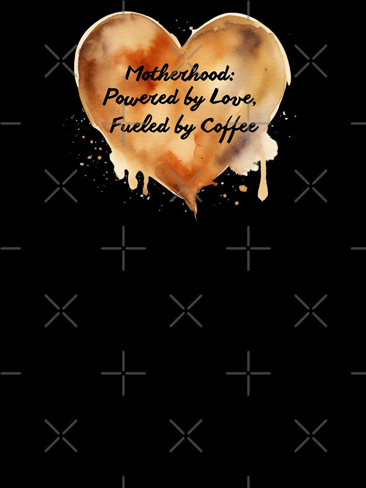 Motherhood:  Powered by Love,  Fueled by Coffee by CherryBlueberry