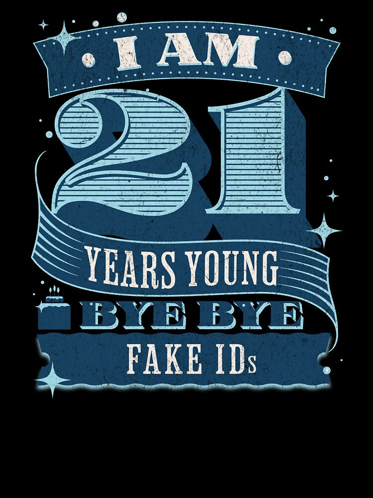 Funny 21st Birthday apparel and gifts by FunnyFamlyFun