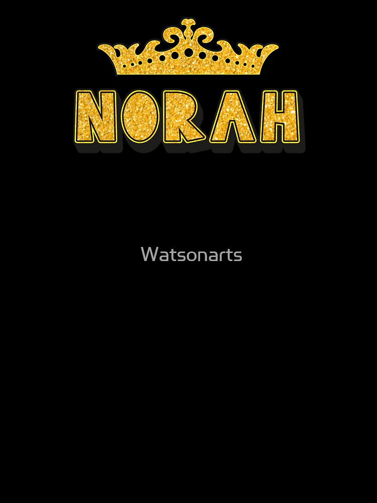 Norah Personalized Funny Custom Name Crown Design by Watsonarts