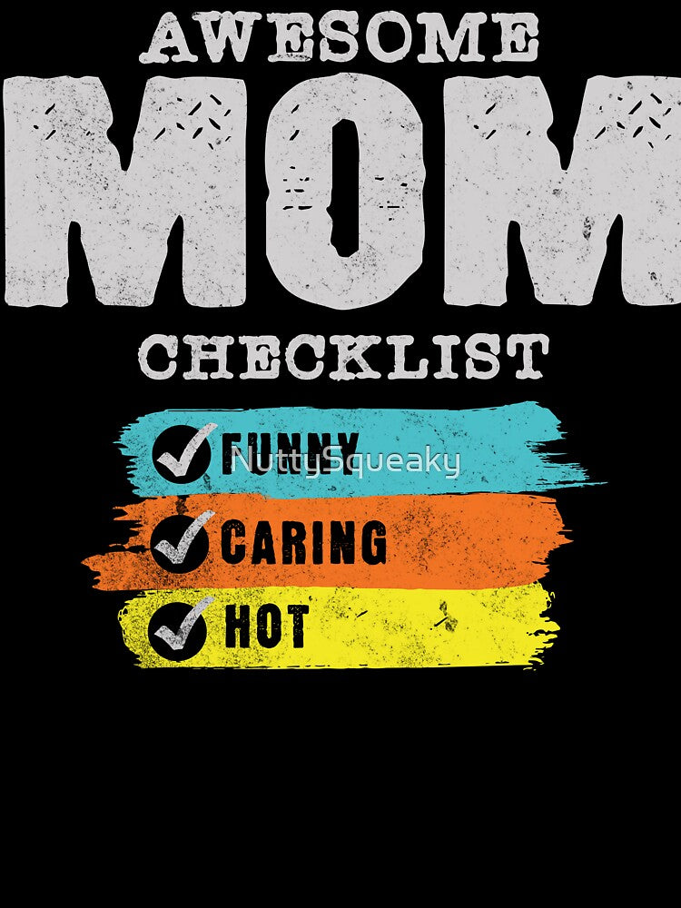 Awesome Mom Checklist by NuttySqueaky