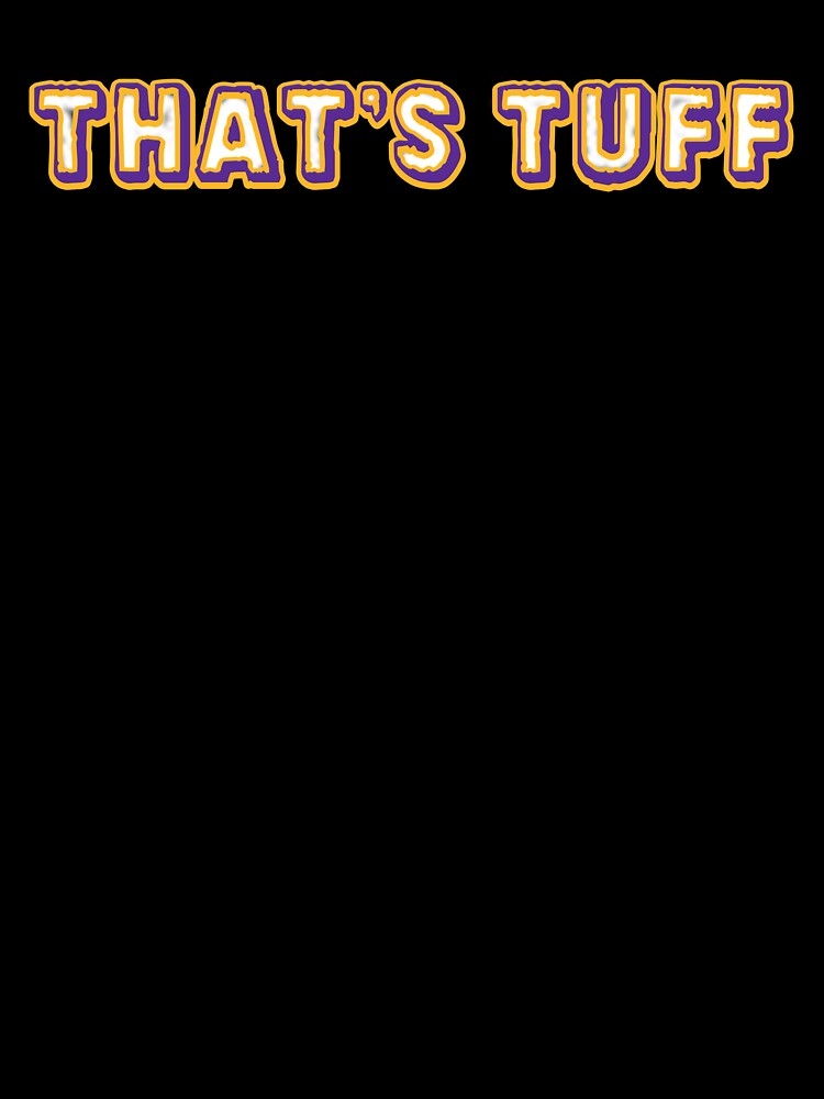Los Angeles Lakers Tuff by Thatstuff