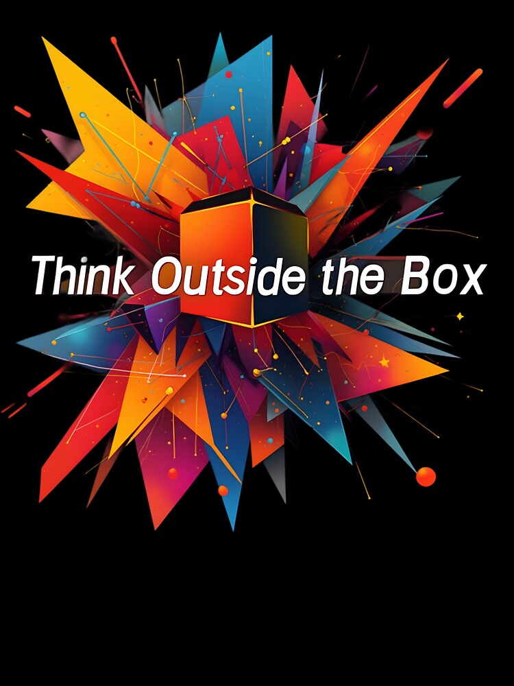 Think Outside The Box! by NarpLTD