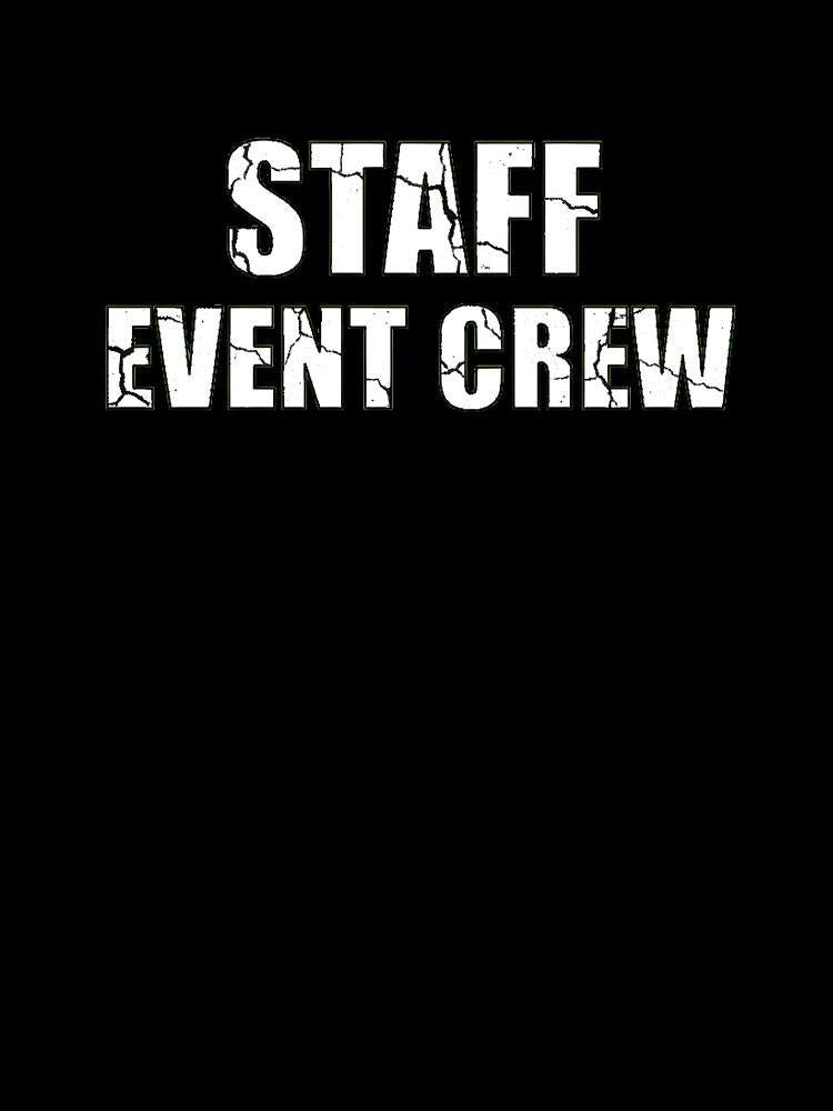 Staff Event Crew Distressed Cracked Text by AbcDigs Studio