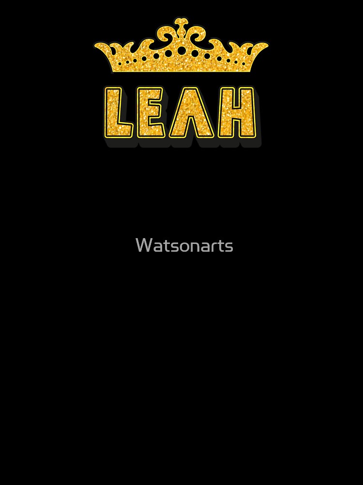 Leah Personalized Funny Custom Name Crown Design by Watsonarts