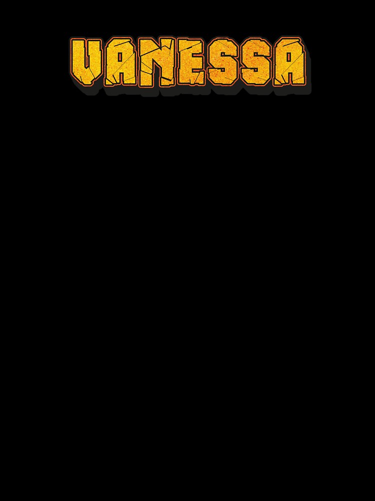 Vanessa Personalized Name - Cool & Funny Custom Gift for Women and Girls by Oussinc