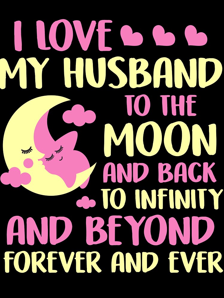 I love my husband to the moon by mmos