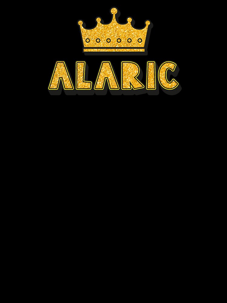 Alaric Personalized Name With Crown - Cool & Funny Custom Gift for Men and Boys by Oussinc