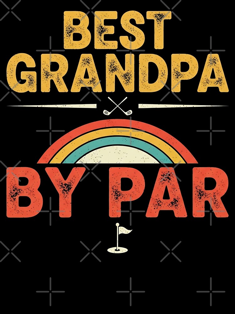 Best Grandpa By Par Simple Funny Golf Humor Gift Tee by Designs-RZ