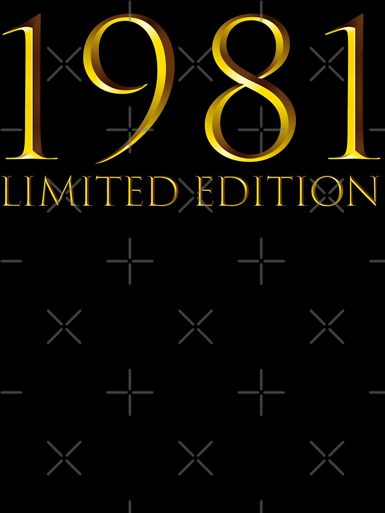1981 Limited Edition 40 Years Old 40th Birthday by DavisHasari