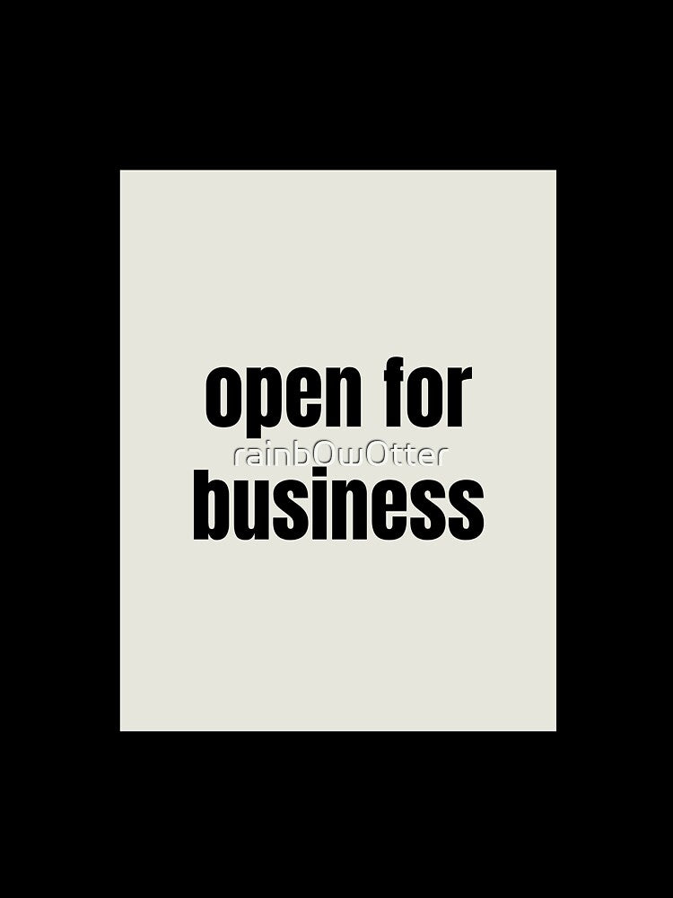 Open for Business by rainb0w0tter