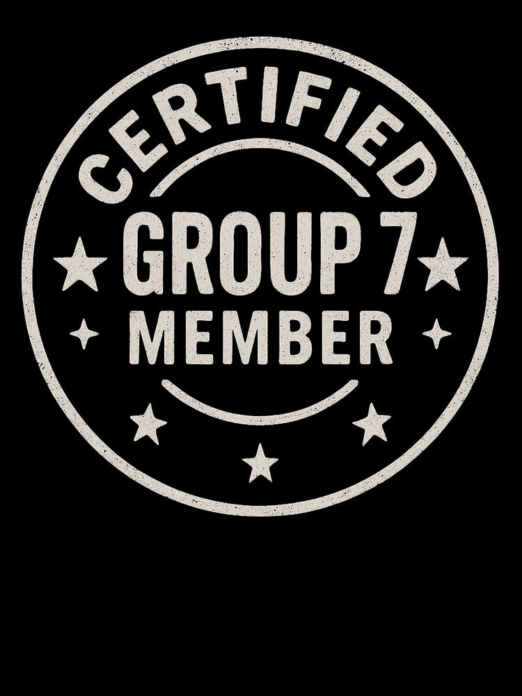 Certified Group 7 Member Shirt | Funny Badge Design by swanwon Store