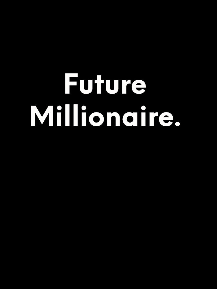Future Millionaire by JonasBakel