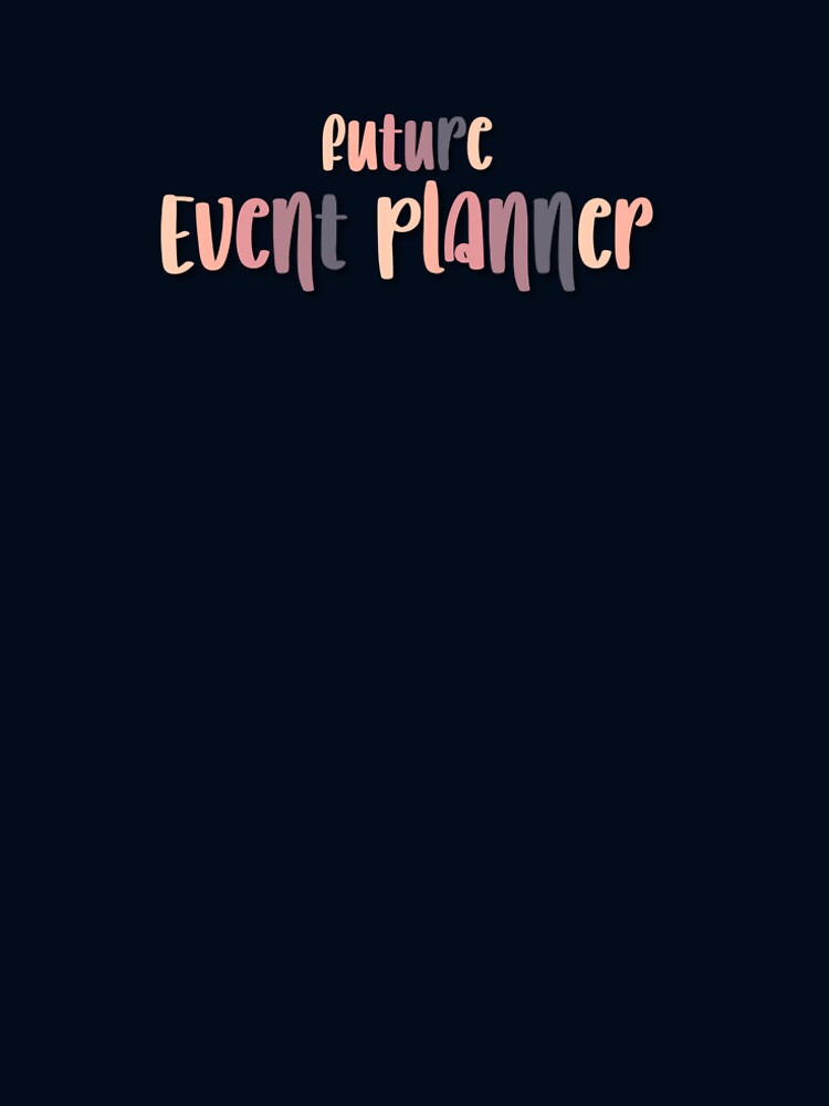 Future Event Planner by graceometry
