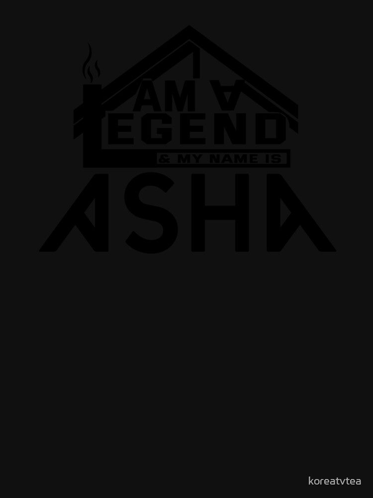 I Am a Legend: Custom Name Design for Asha by koreatvtea