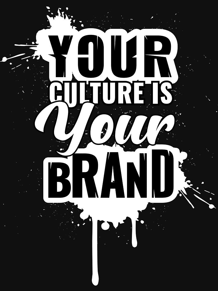 Your Culture Is Your Brand. Marketing Shirt, Marketer shirt, Classic T-Shirts, Back Cover, Sticker. by giongraphic21