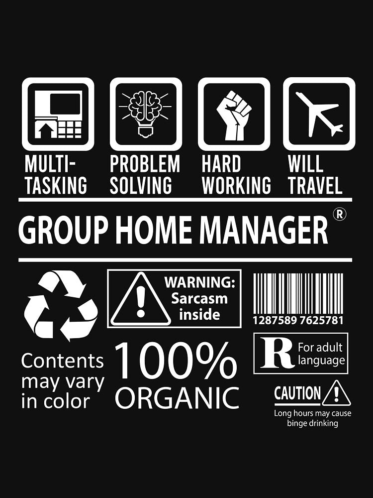 Group Home Manager T Shirt - MultiTasking Certified Job Gift Item Tee by oslandefren