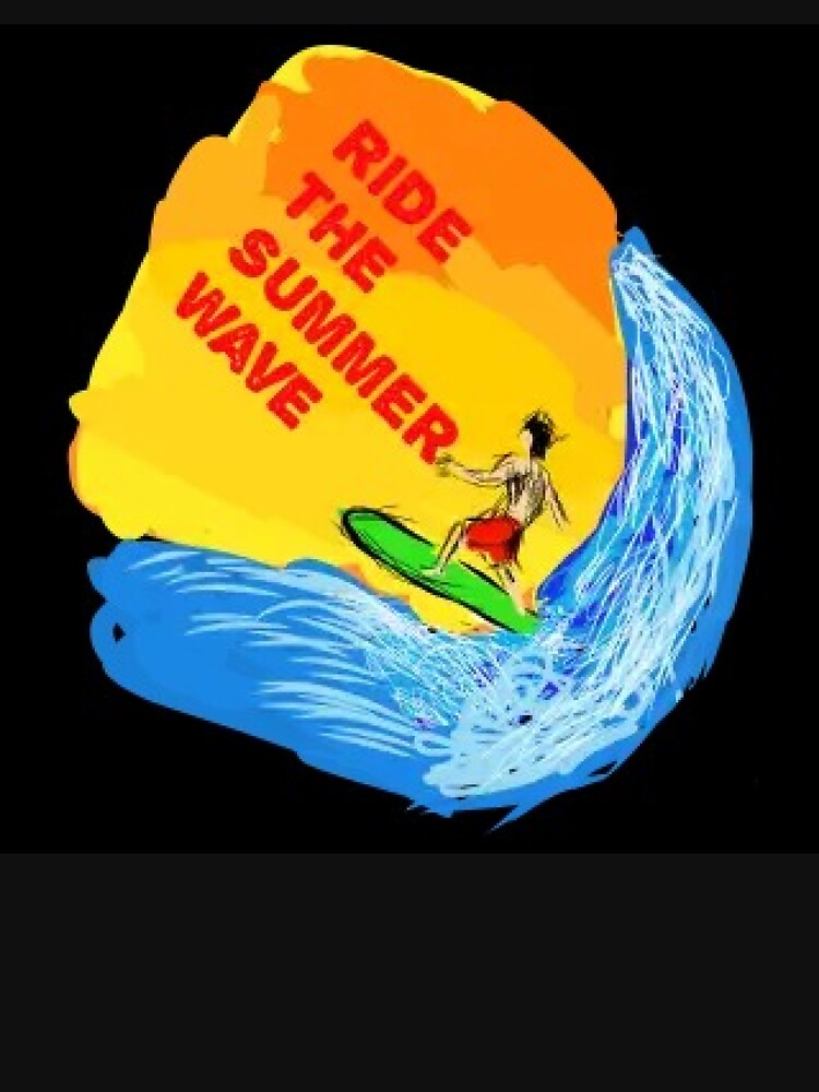 Ride The Summer Wave by OceanicDoodle