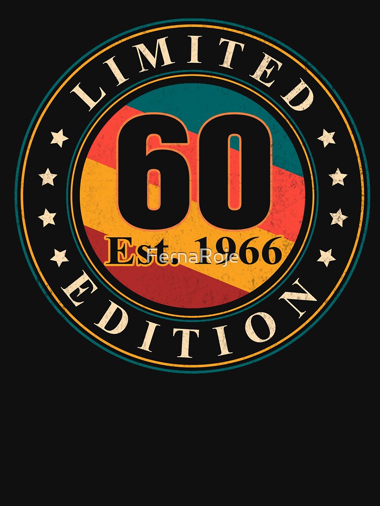 Limited 60 Edition 1966 | 60th Birthday Celebration | Vintage Anniversary by FernaRoje
