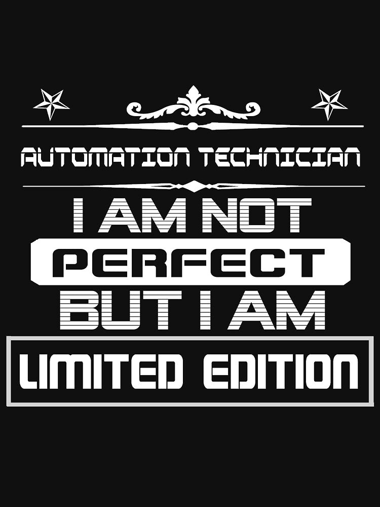 Automation Technician Limited Edition by Manveersh