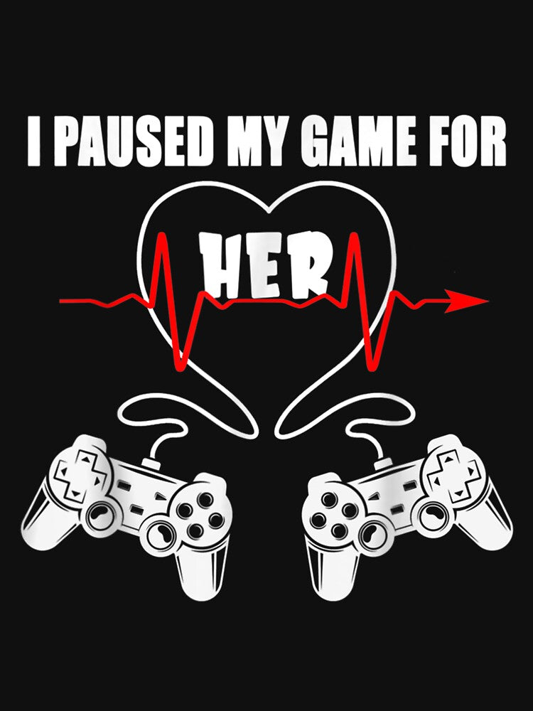 I Paused My Game For Her For Valentines Day Gamer Heart by 77tara
