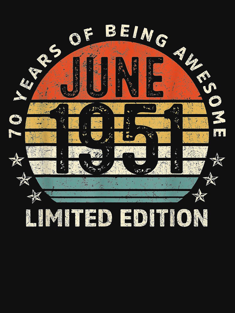 Vintage June 1951 70th Birthday Limited Edition 70 Years Old by maizreo