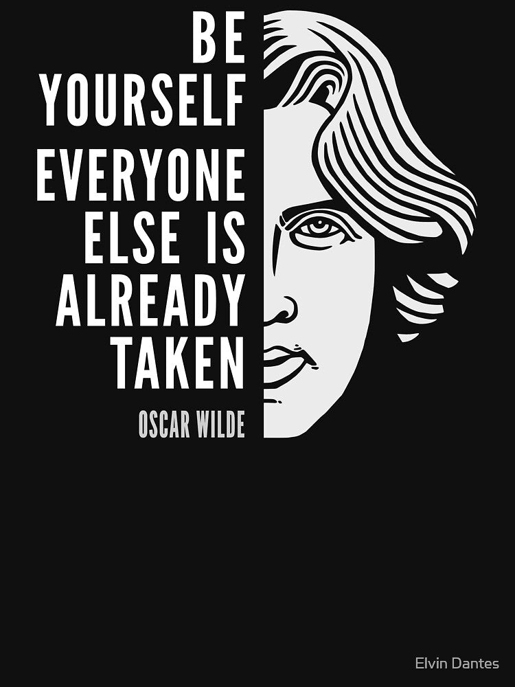 Oscar Wilde Inspirational Quote: Be Yourself by Elvin Dantes