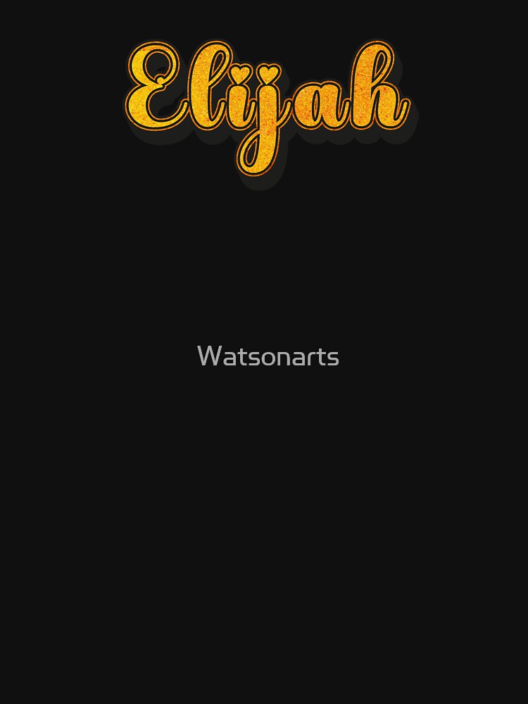 Elijah Personalized Name Design with Heart | Funny Custom Gift by Watsonarts