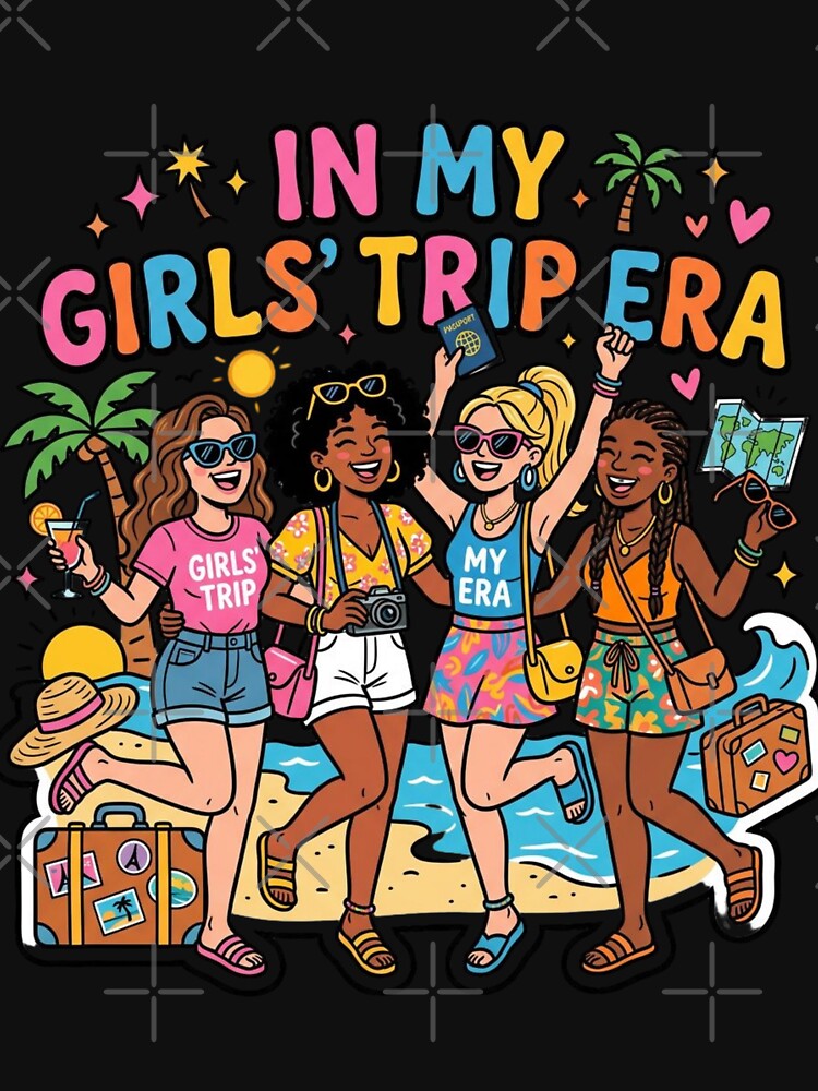 In My Women's Trip Era Group Outing by Tsugraf Designs