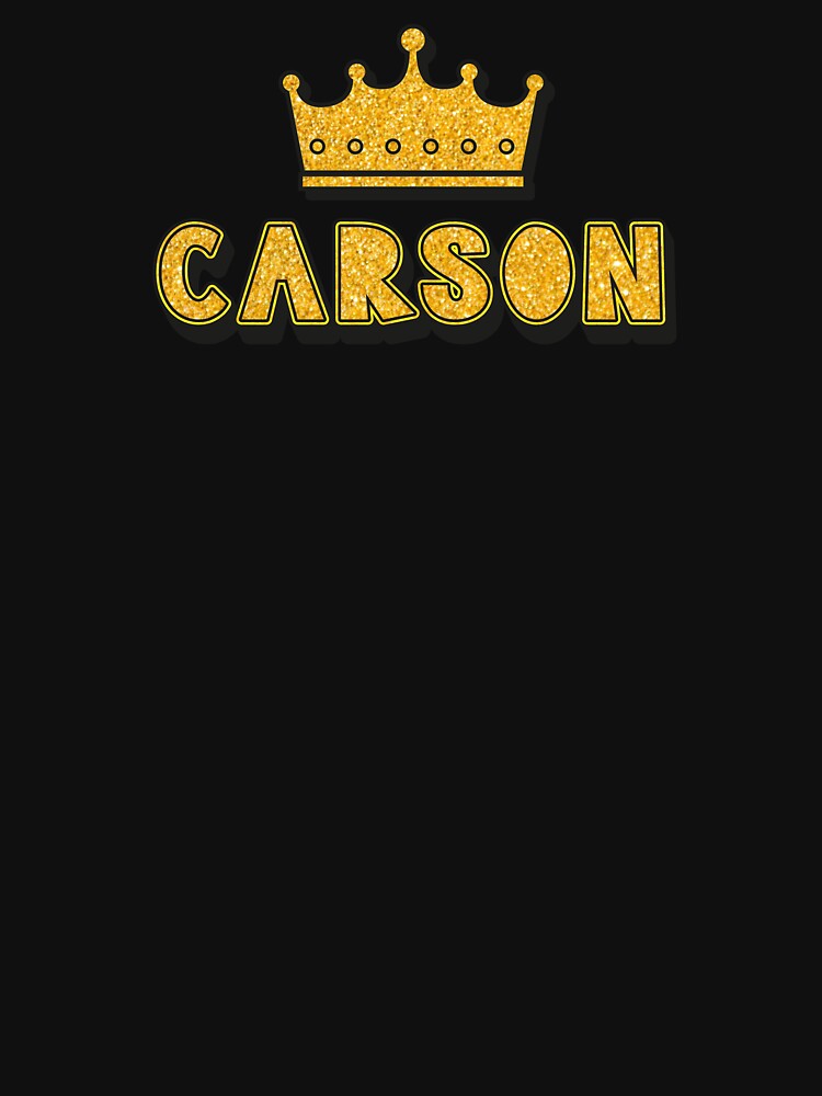 Carson Personalized Name With Crown - Cool & Funny Custom Gift for Men and Boys by Oussinc