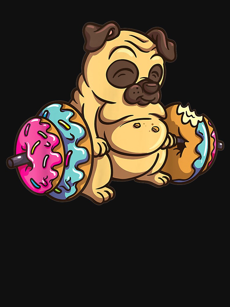 Pug Donut Deadlift Fitness Bodybuilder Dog Foodie by ninapfvu Unisex , , , Long Sleeve Tee