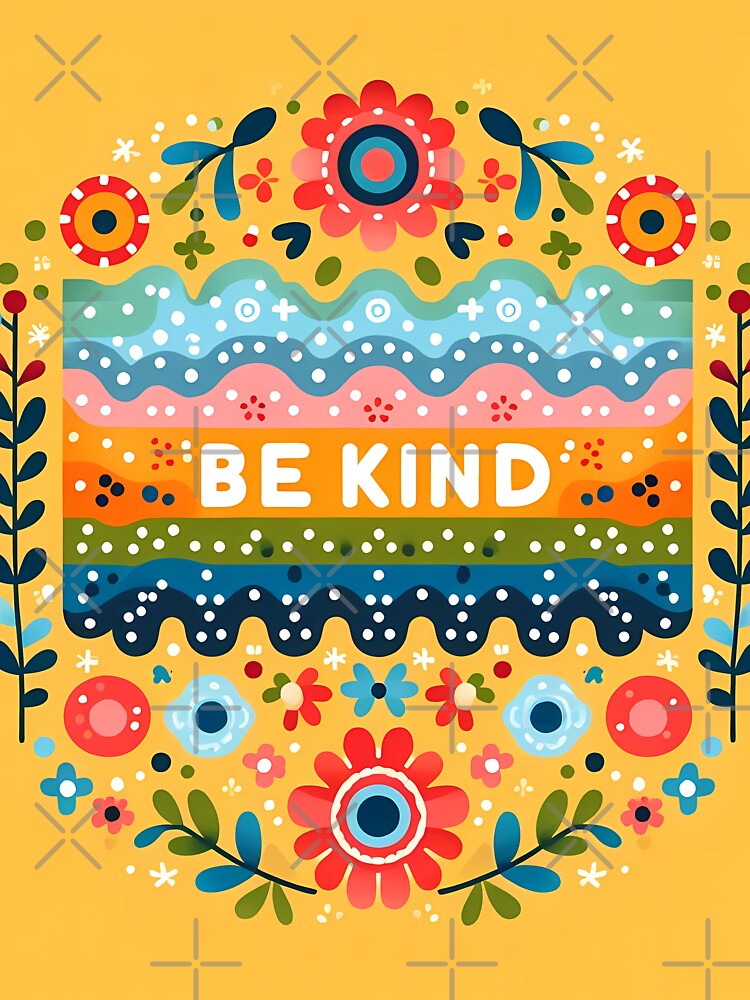 Patterned BE KIND Message with Scandinavian Flowers - Scandinavian Folk Art by heidiannemorris © by FOLK ART FUSION by heidiannemorris